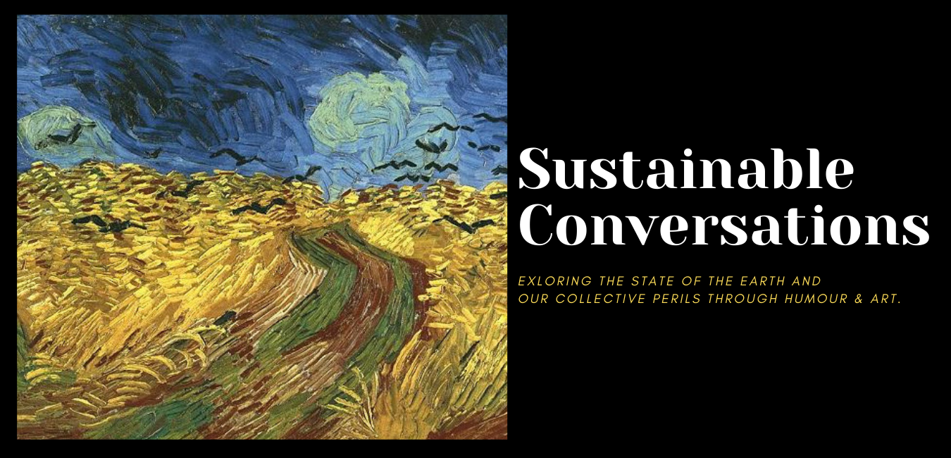Sustainable Conversations (Conversations- Part Two)